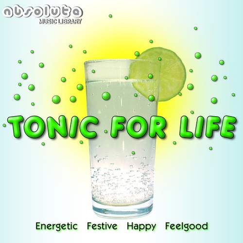 Tonic For Life