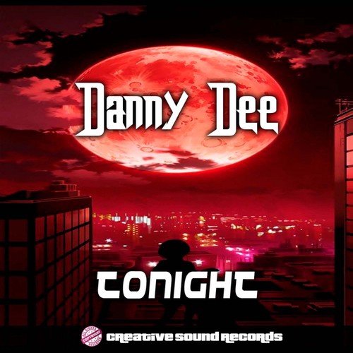Danny Dee-Tonight