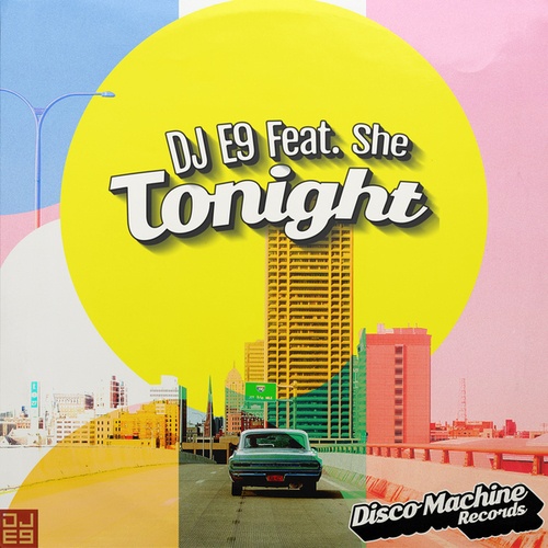 DJ E9, She-Tonight