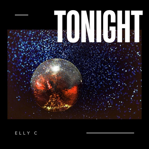 Elly C-Tonight