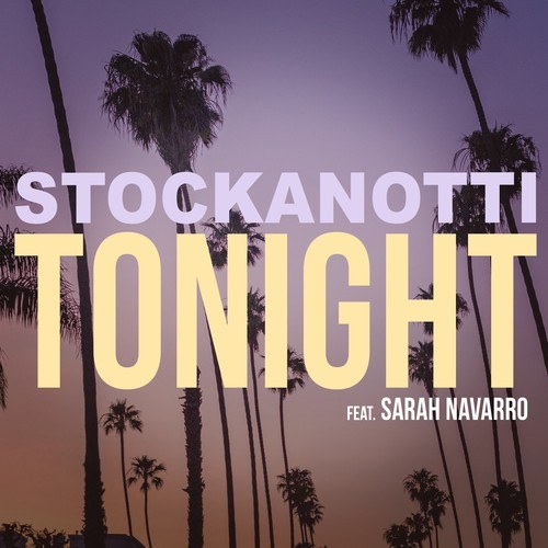 Stockanotti, Sarah Navarro-Tonight