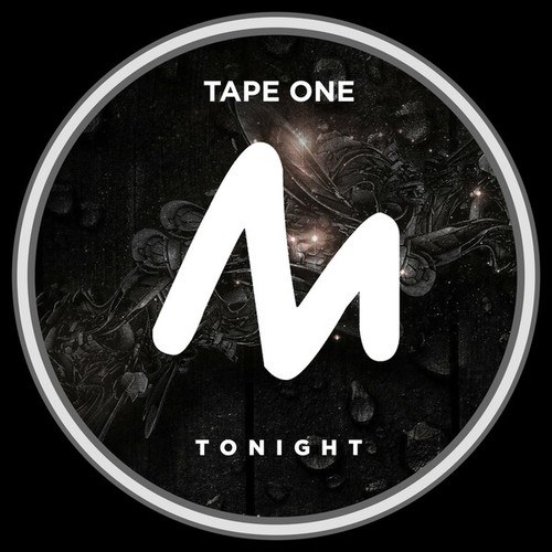 Tape One-Tonight