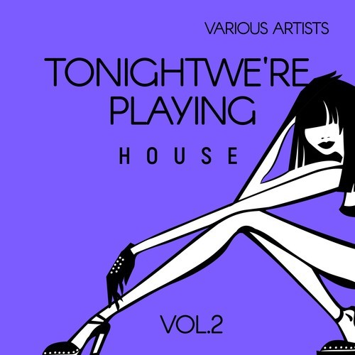 Various Artists-Tonight We're Playing House, Vol. 2