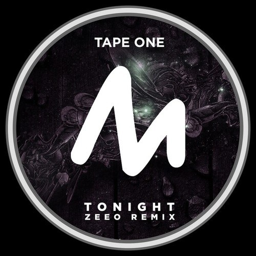Tape One, Zeeo-Tonight (Zeeo Remix)
