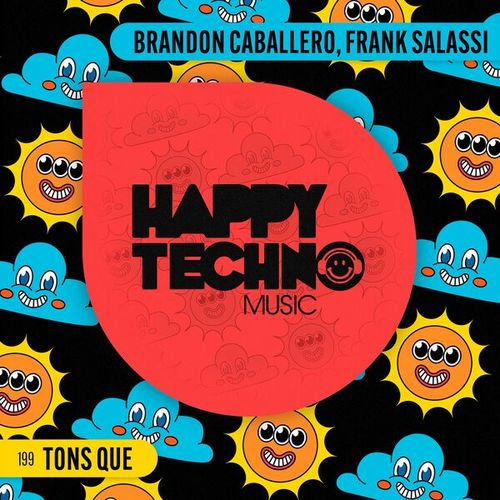 Brandon Caballero, Frank Salassi-Tons Que