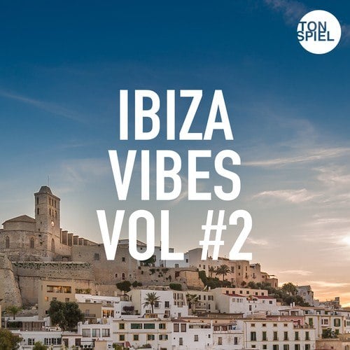 Various Artists-Tonspiel: Ibiza Vibes, Vol. 2