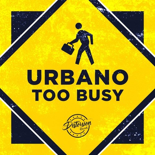 -Urbano--Too Busy