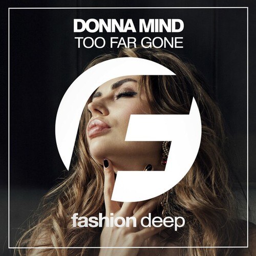 Donna Mind-Too Far Gone