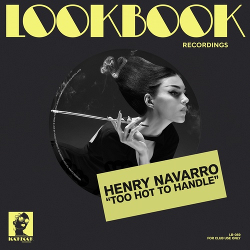 Henry Navarro-Too Hot To Handle
