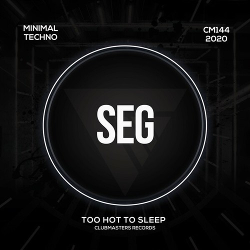 Seg-Too Hot to Sleep