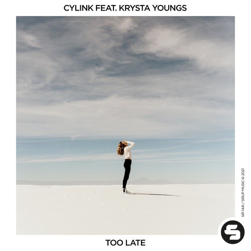 Krysta Youngs, Cylink-Too Late