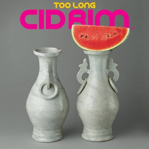 Cid Rim-Too Long