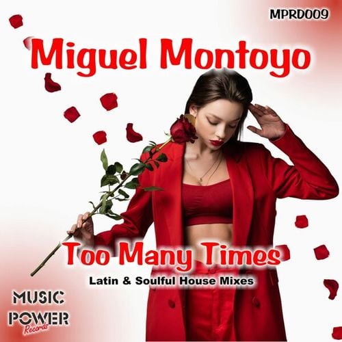 Miguel Montoyo-Too Many Times