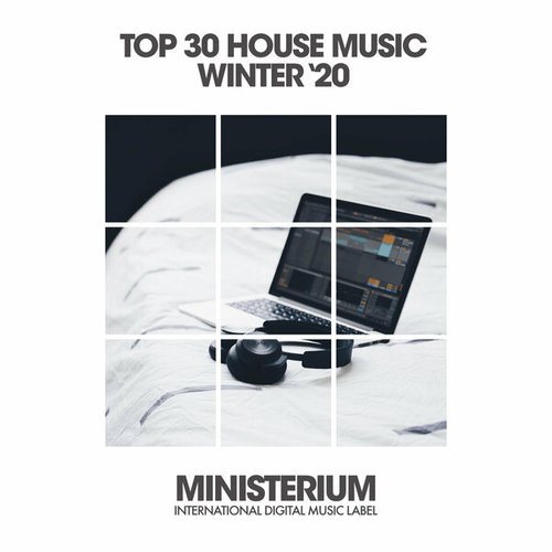 Top 30 House Music (Winter '20)