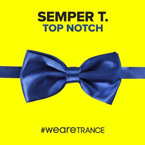 Semper T.-Top Notch (Extended Mix)