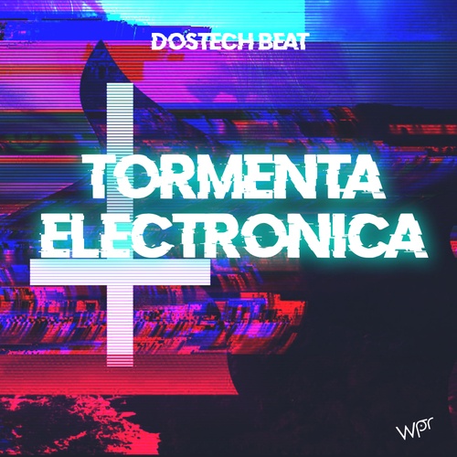 Dostech BeAT-Tormenta electronica