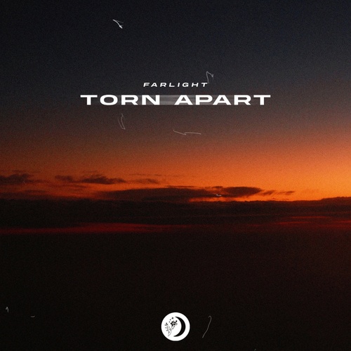 Farlight-Torn Apart