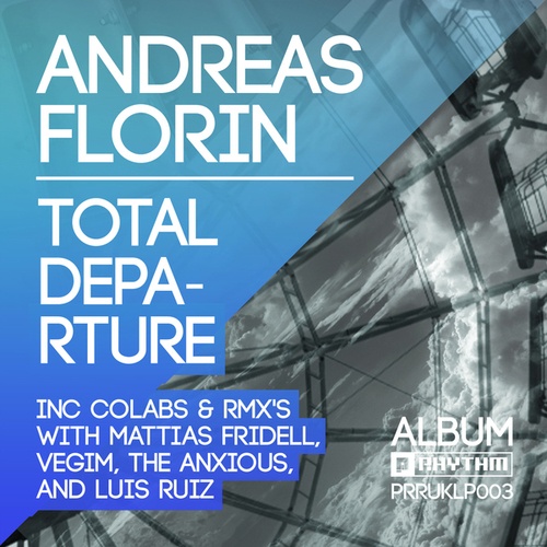 Andreas Florin, Luis Ruiz, The Anxious, Mattias Fridell, Vegim-Total Departure