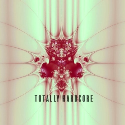 Various Artists-Totally Hardcore