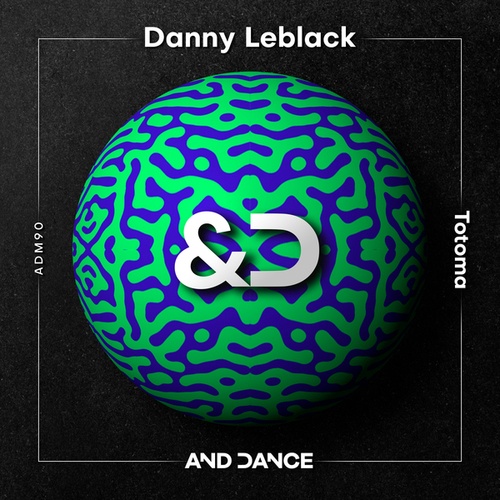 Danny Leblack-Totoma (Radio-Edit)