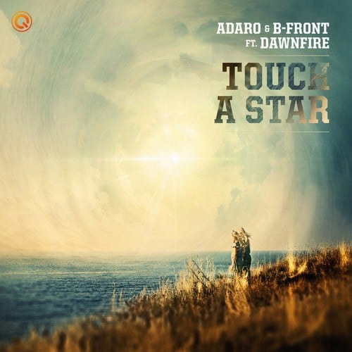 Adaro, B-Front, Dawnfire-Touch A Star