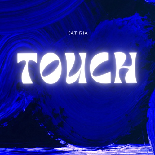 Katiria-Touch