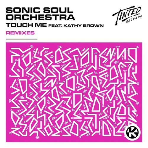 Touch Me (Remixes)