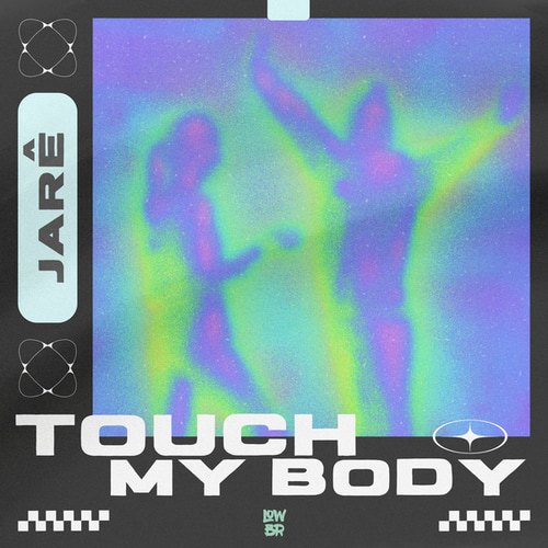 Touch My Body