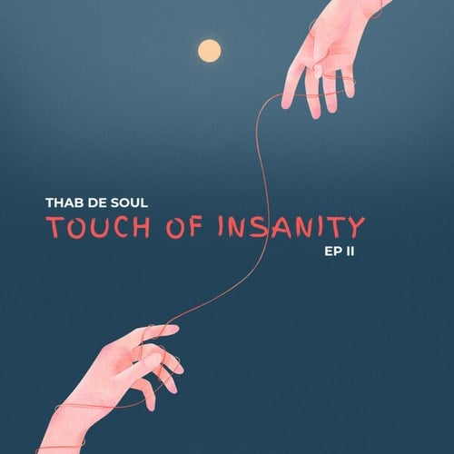 Thab De Soul, Pinochet-Touch Of Insanity EP II