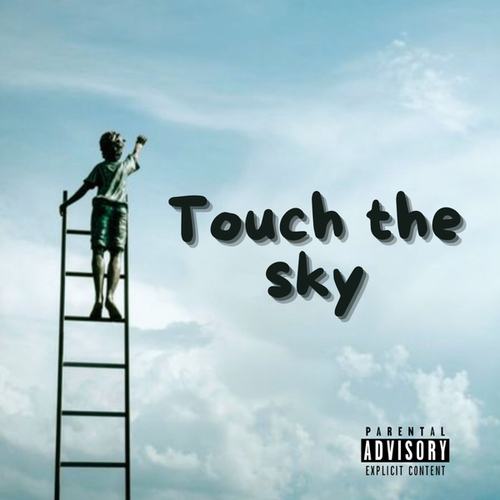 Touch the sky