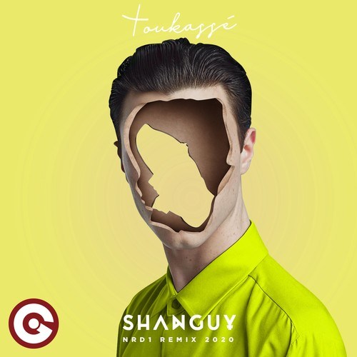 Shanguy, NRD1-Toukassé (NRD1 Remix 2020)