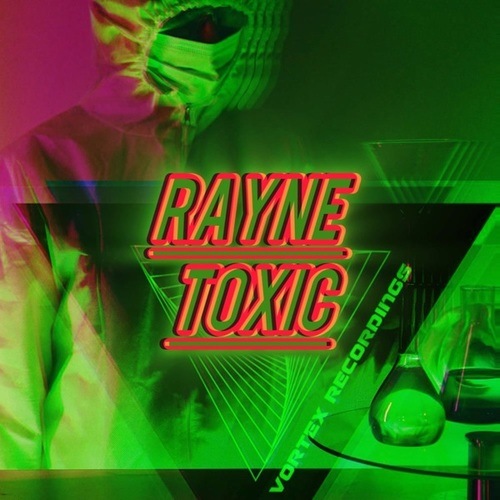 Dj Rayne (NYC)-Toxic