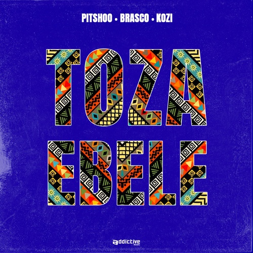 Pitshoo, Brasco, Kozi-Toza Ebele