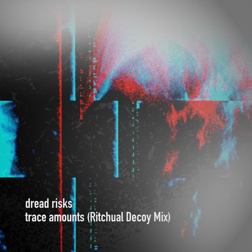 Dread Risks, Ritchual-Trace Amounts