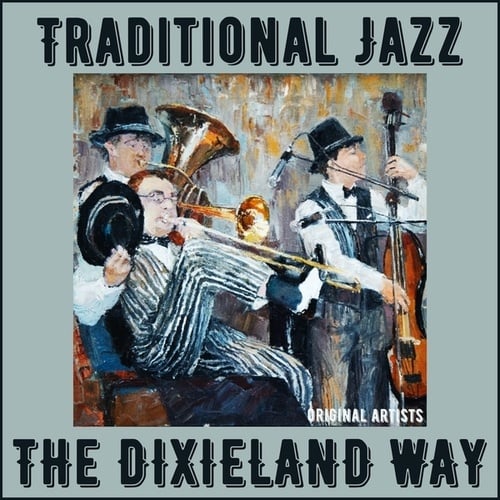 Various Artists-Traditional Jazz the Dixieland Way