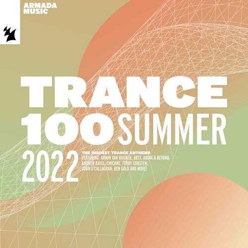 Various Artists-Trance 100 - Summer 2022