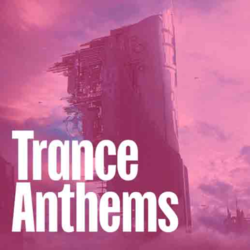 Trance Anthems - Music Worx