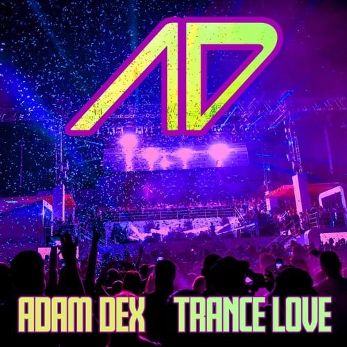 Adam Dex-Trance Love