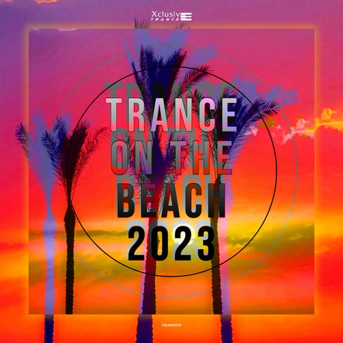 Various Artists-Trance On The Beach 2023