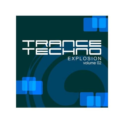Trance Techno Explosion Vol., 02