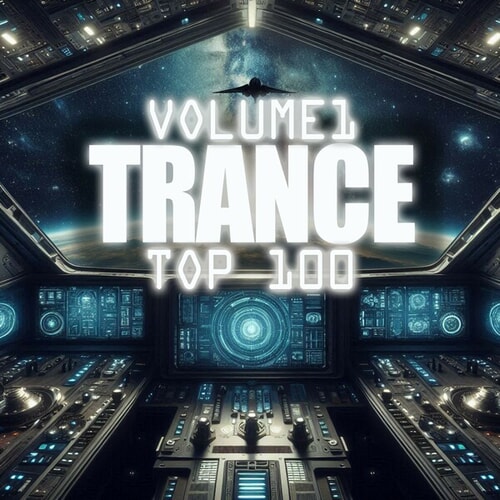 Trance Top 100, Vol. 1