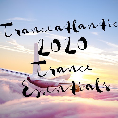 Various Artists-Tranceatlantic: 2020 Trance Essentials