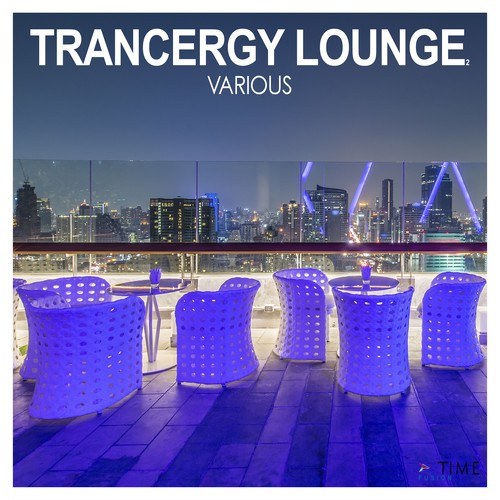 Trancergy Lounge: Vol. 2