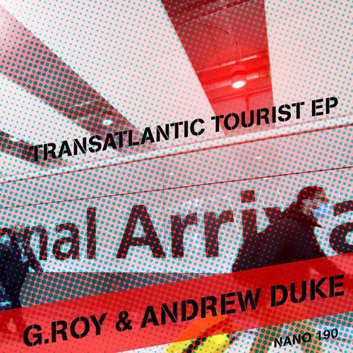 G.Roy & Andrew Duke-Transatlantic Tourist