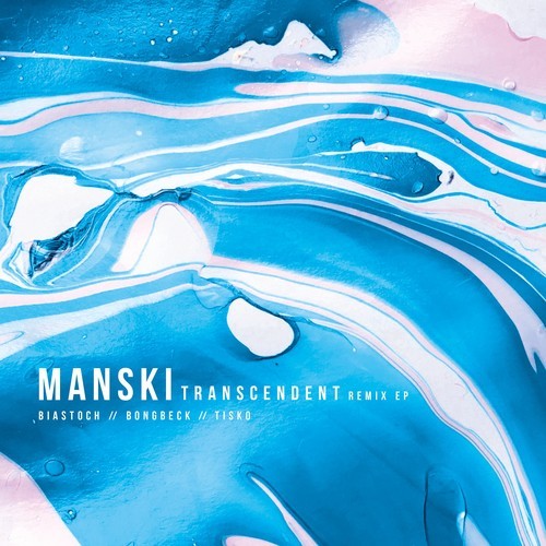 Manski, Bongbeck, TISKO, Biastoch-Transcendent Remixes