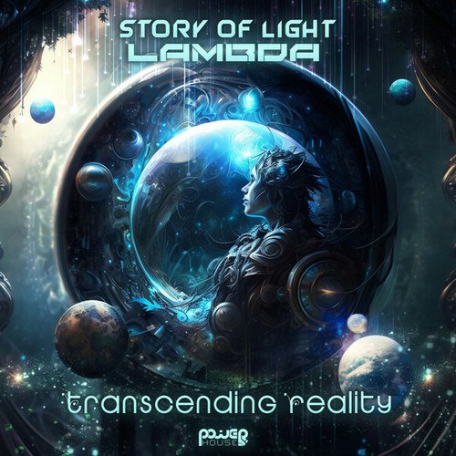 Story Of Light, Lambda-Transcending Reality