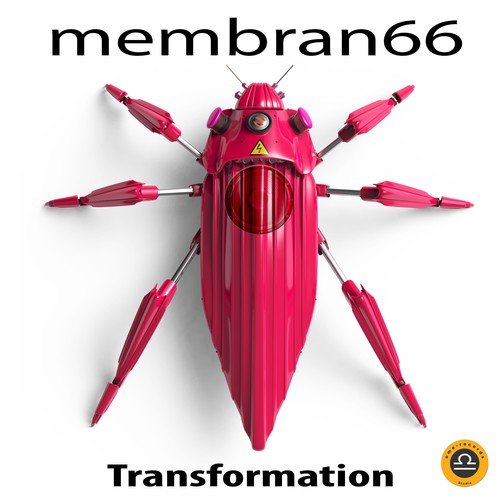 Membran 66-Transformation