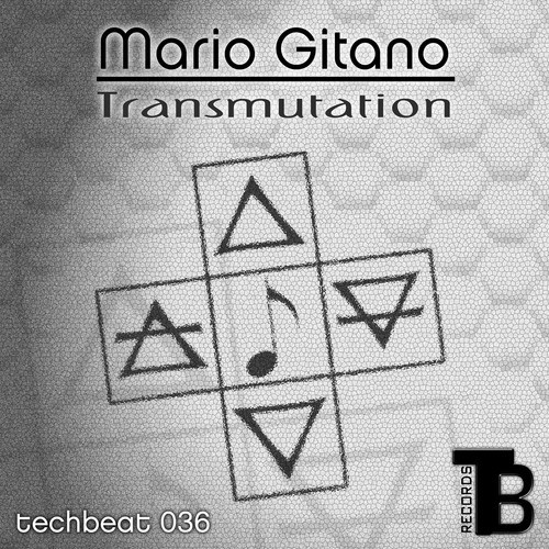 Mario Gitano-Transmutation