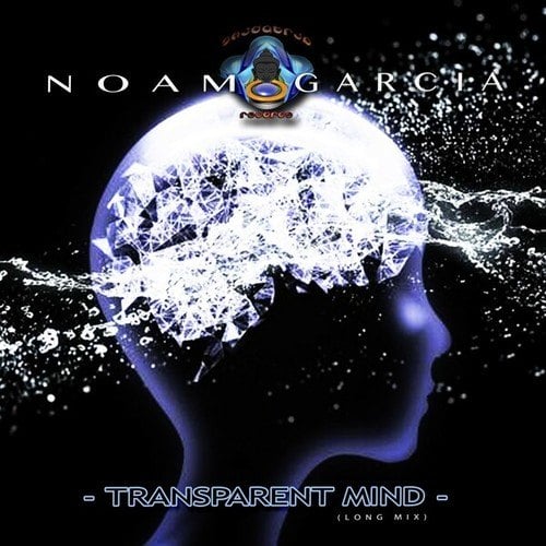 Noam Garcia-Transparent Mind (Long Mix)