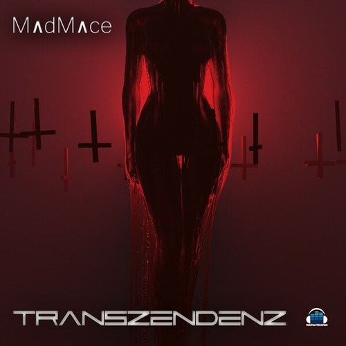 Madmace-Transzendenz